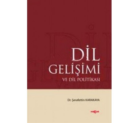 Dil Gelişimi ve Dil Politikası