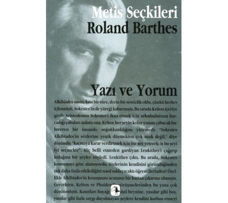 Yazı ve Yorum: Roland Barthes'dan Seçme Yazılar