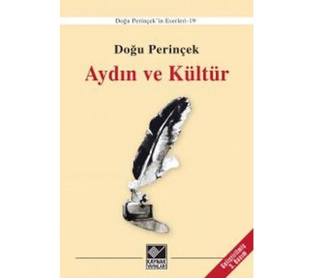 Aydın ve Kültür Aydın ve Kültür