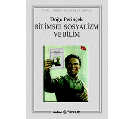 Bilimsel Sosyalizm ve Bilim Bilimsel Sosyalizm ve Bilim