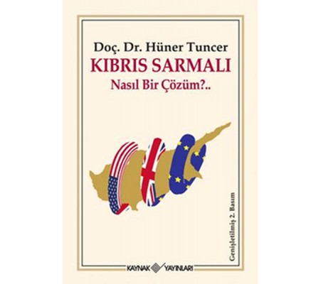 Kıbrıs Sarmalı Nasıl Bir Çözüm? Kıbrıs Sarmalı Nasıl Bir Çözüm?