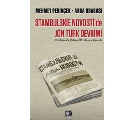 Stambulskie Novosti'de Jön Türk Devrimi Stambulskie Novosti'de Jön Türk Devrimi