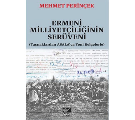 Ermeni Milliyetçiliğinin Serüveni Ermeni Milliyetçiliğinin Serüveni