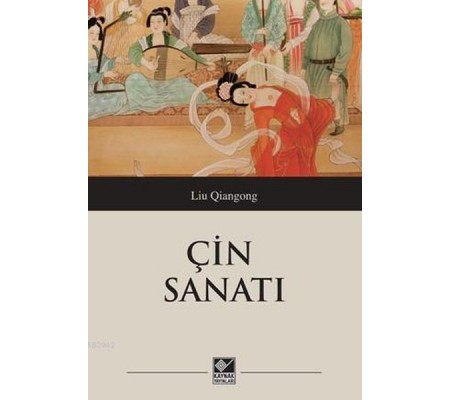 Çin Sanatı Çin Sanatı