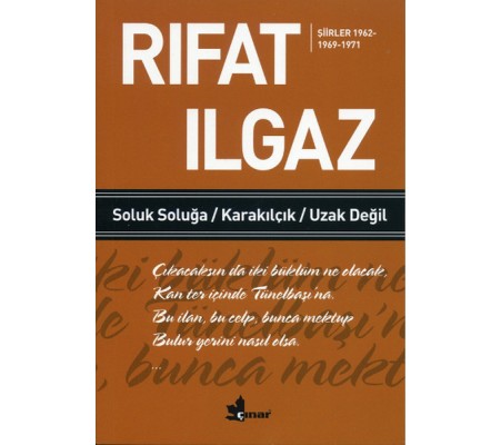 Soluk Soluğa Karakılçık Uzak Değil Şiirler 1962-1969-1971 Soluk Soluğa Karakılçık Uzak Değil Şiirler 1962-1969-1971
