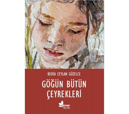 Göğün Bütün Çeyrekleri