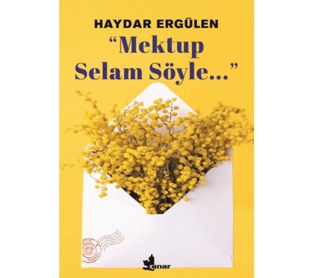 Mektup Selam Söyle Mektup Selam Söyle