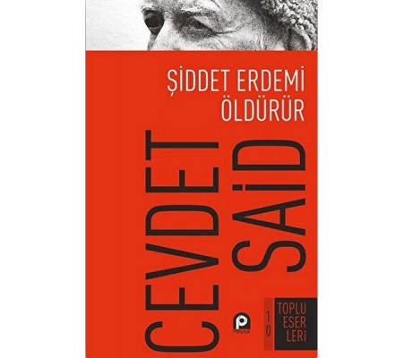 Şiddet Erdemi Öldürür Şiddet Erdemi Öldürür