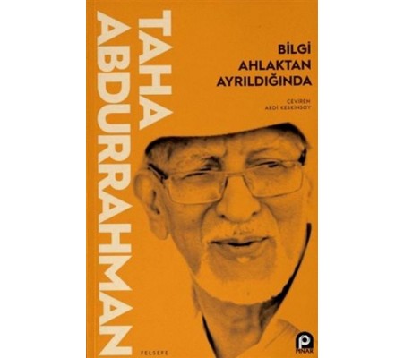 Bilgi Ahlaktan Ayrıldığında Bilgi Ahlaktan Ayrıldığında