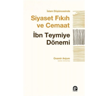 İslam Düşüncesinde Siyaset Fıkıh ve Cemaat