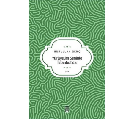 Yürüyelim Seninle İstanbul’da Yürüyelim Seninle İstanbul’da