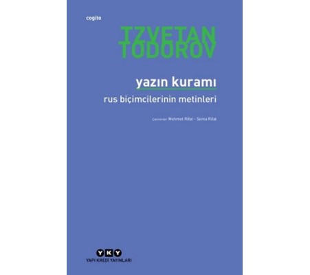 Yazın Kuramı Ve Rus Biçimcileri Yazın Kuramı Ve Rus Biçimcileri