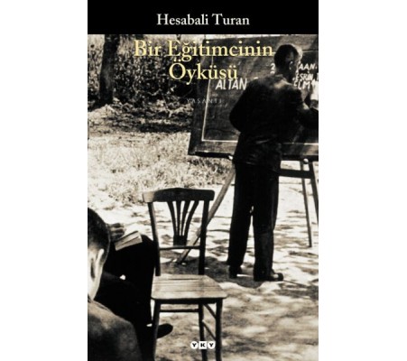 Bir Eğitimcinin Öyküsü Bir Eğitimcinin Öyküsü