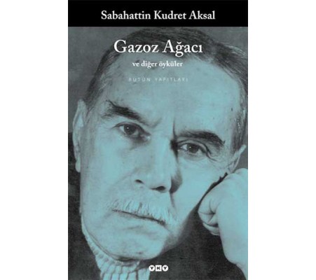 Gazoz Ağacı ve Diğer Öyküler Gazoz Ağacı ve Diğer Öyküler