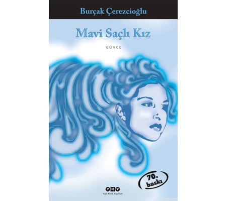 Mavi Saçlı Kız Mavi Saçlı Kız
