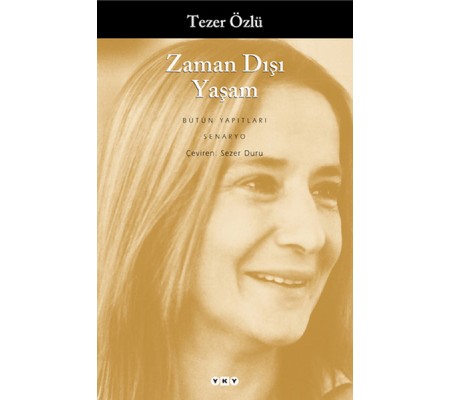 Zaman Dışı Yaşam Zaman Dışı Yaşam
