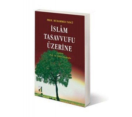 İslam Tasavvufu Üzerine