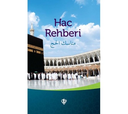 Hac Rehberi Hac Rehberi