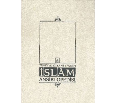 İslam Ansiklopedisi Cilt: 11