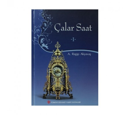 Çalar Saat -I Çalar Saat -I