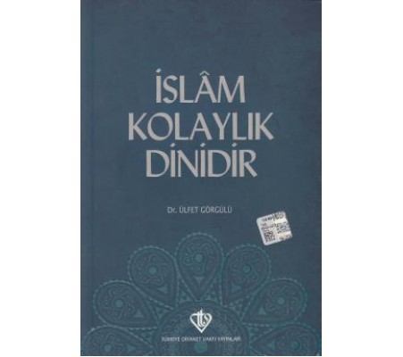 İslam Kolaylık Dinidir