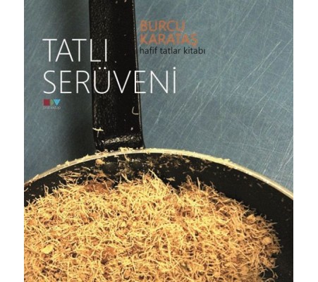 Tatlı Serüveni Tatlı Serüveni