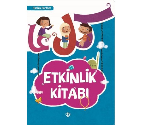 Harika Harfler Etkinlik Kitabı Harika Harfler Etkinlik Kitabı