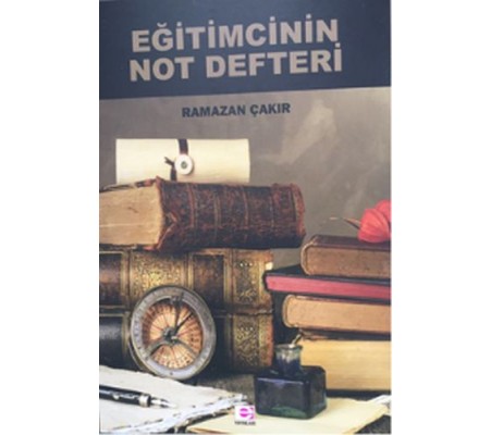 Eğitimcinin Not Defteri Eğitimcinin Not Defteri
