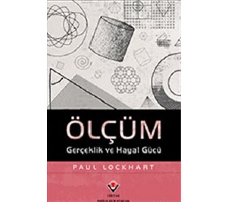 Ölçüm Gerçeklik ve Hayal Gücü Ölçüm Gerçeklik ve Hayal Gücü