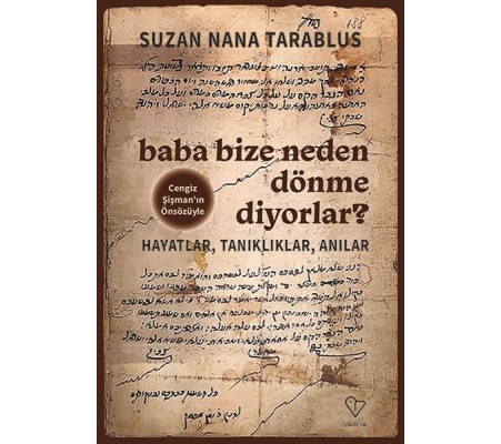 Baba Bize Neden Dönme Diyorlar? Baba Bize Neden Dönme Diyorlar?