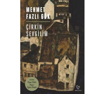 Çirkin Sevgilim Çirkin Sevgilim