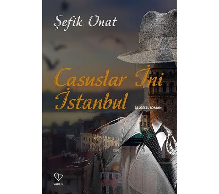 Casuslar İni İstanbul Casuslar İni İstanbul
