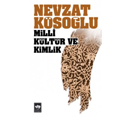 Milli Kültür ve Kimlik