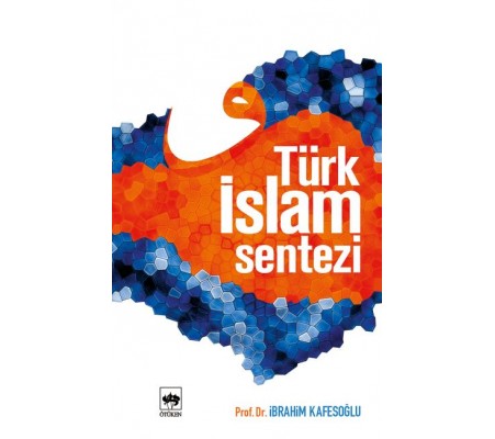 Türk İslam Sentezi Türk İslam Sentezi