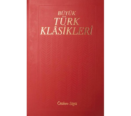 Büyük Türk Klasikleri / 13. Cilt Büyük Türk Klasikleri / 13. Cilt