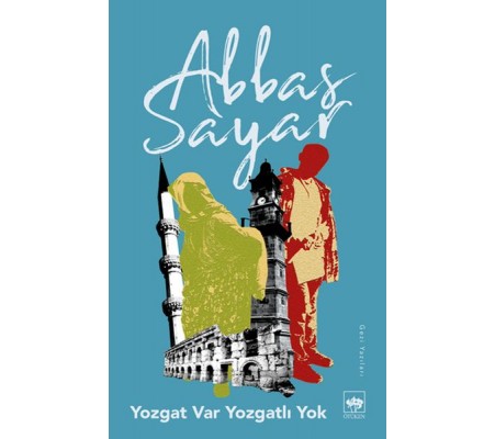 Yozgat Var, Yozgatlı Yok Yozgat Var, Yozgatlı Yok