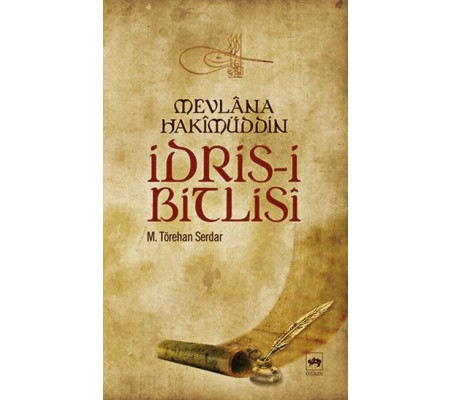 İdris-i Bitlisi İdris-i Bitlisi