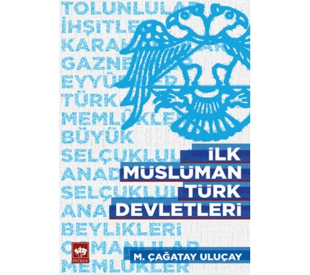 İlk Müslüman Türk Devletleri İlk Müslüman Türk Devletleri