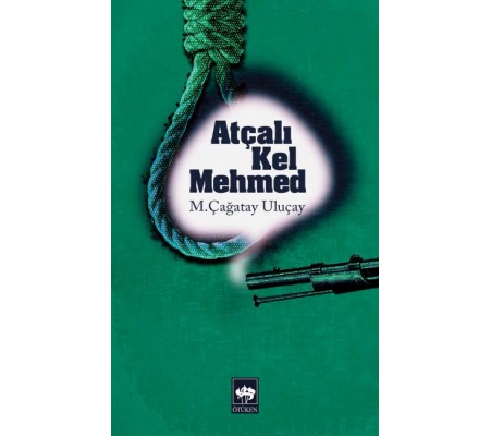 Atçalı Kel Mehmed Atçalı Kel Mehmed