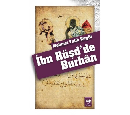 İbn Rüşd'de Burhan İbn Rüşd'de Burhan