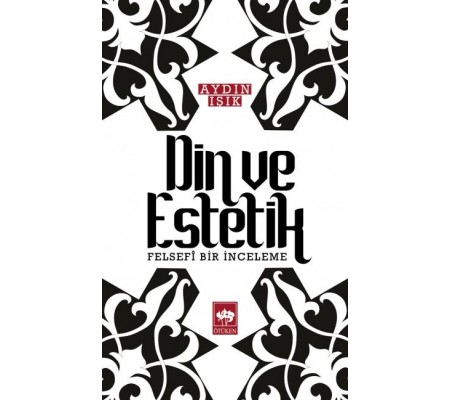Din ve Estetik Din ve Estetik