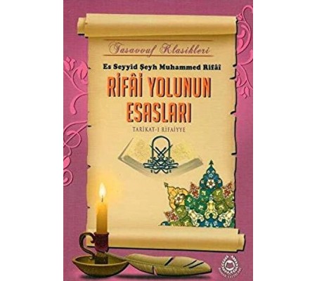 Rifai Yolunun Esasları