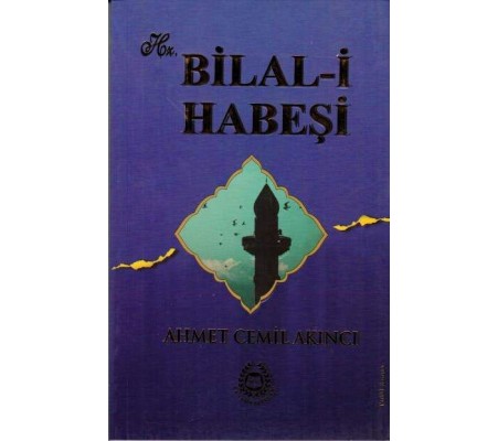 Hz. Bilal-i Habeşi