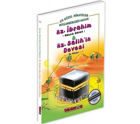 Hz. İbrahim & Hz. Salih’in Devesi