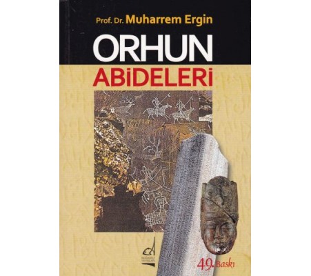 Orhun Abideleri Orhun Abideleri