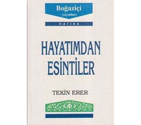Hayatımdan Esintiler Hayatımdan Esintiler
