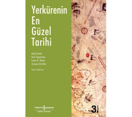 Yerkürenin En Güzel Tarihi Yerkürenin En Güzel Tarihi