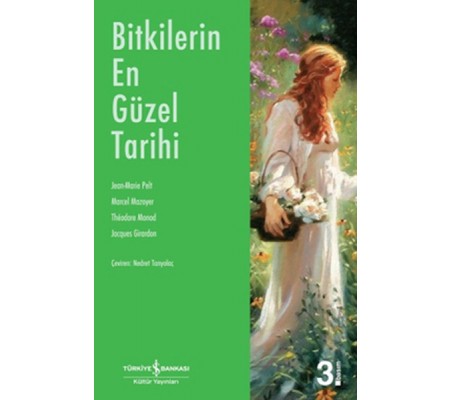 Bitkilerin En Güzel Tarihi Bitkilerin En Güzel Tarihi
