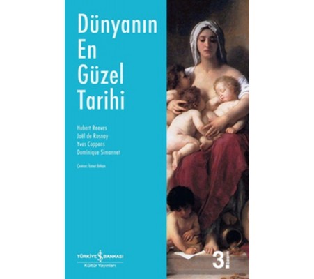 Dünyanın En Güzel Tarihi Dünyanın En Güzel Tarihi