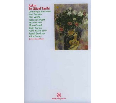 Aşkın En Güzel Tarihi Aşkın En Güzel Tarihi
